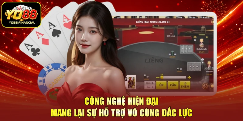 Công nghệ hiện đại mang lại sự hỗ trợ vô cùng đắc lực